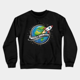 Mostly Harmless, hitchhikers guide to the galaxy Crewneck Sweatshirt